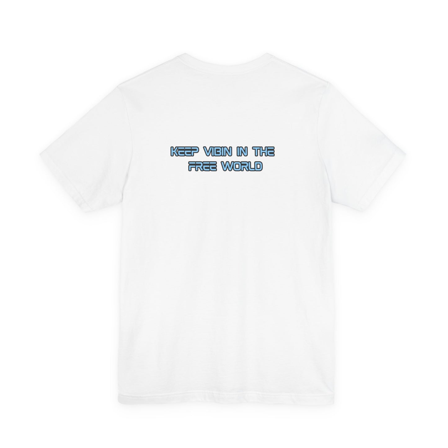 Unisex Graphic Tee - Keep Vimin the Free World, Casual Wear, Gift Ideas, Statement Shirt, Everyday Fashion, Positive Vibe